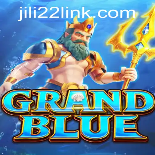 Discover the World of GRANDBLUE: A Journey into the Exciting Realm of JILI22